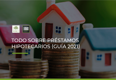 prestamos-hipotecarios-guia-2021